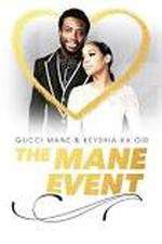 Watch Gucci Mane & Keyshia Ka'oir: The Mane Event Watch123movies