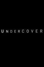 Watch Undercover Watch123movies