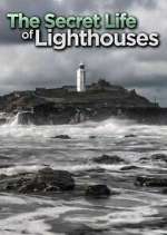 Watch The Secret Life of Lighthouses Watch123movies