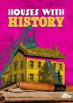 Watch Houses with History Watch123movies