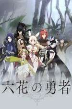 Watch Rokka no Yuusha Watch123movies