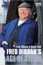Watch Fred Dibnah's Age Of Steam Watch123movies