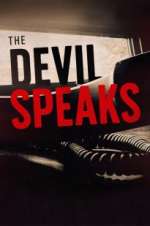 Watch The Devil Speaks Watch123movies