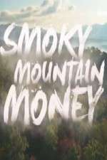 Watch Smoky Mountain Money Watch123movies