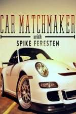 Watch Car Matchmaker with Spike Feresten Watch123movies