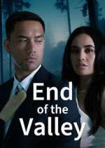 Watch End of the Valley Watch123movies