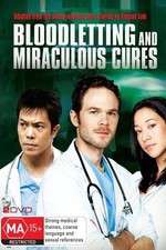 Watch Bloodletting & Miraculous Cures Watch123movies