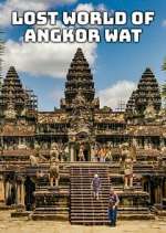 Watch Lost World of Angkor Wat Watch123movies