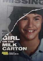 Watch The Girl on the Milk Carton Watch123movies