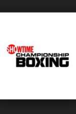 Watch Showtime Championship Boxing Watch123movies