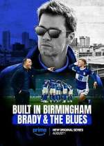 Watch Built in Birmingham: Brady & the Blues Watch123movies