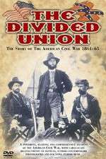 Watch The Divided Union American Civil War 1861-1865 Watch123movies