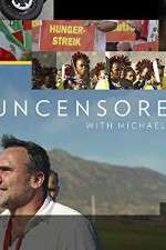 Watch Uncensored with Michael Ware Watch123movies