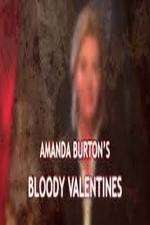 Watch Amanda Burton's Bloody Valentines Watch123movies