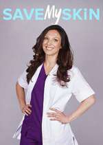 Watch Save My Skin Watch123movies