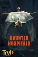 Watch Haunted Hospitals Watch123movies