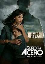 Watch SeÃ±ora Acero Watch123movies