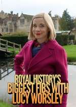 Watch Royal History's Biggest Fibs with Lucy Worsley Watch123movies