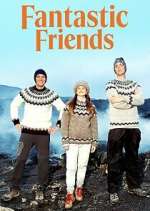 Watch Fantastic Friends Watch123movies
