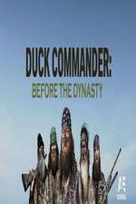 Watch Duck Commander: Before the Dynasty Watch123movies