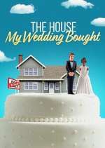 Watch The House My Wedding Bought Watch123movies