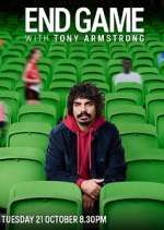 Watch End Game with Tony Armstrong Watch123movies