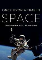 Watch Once Upon a Time in Space Watch123movies