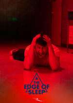 Watch The Edge of Sleep Watch123movies
