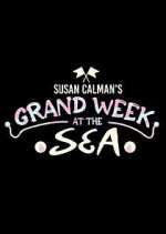 Watch Susan Calman's Grand Week by the Sea Watch123movies