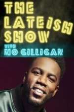 Watch The Lateish Show with Mo Gilligan Watch123movies