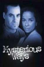 Watch Mysterious Ways Watch123movies