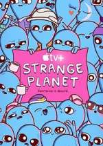 Watch Strange Planet Watch123movies