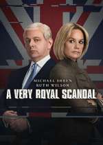 Watch A Very Royal Scandal Watch123movies