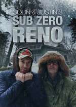 Watch Colin and Justin\'s Sub-Zero Reno Watch123movies