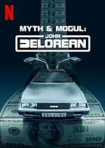 Watch Myth & Mogul: John DeLorean Watch123movies
