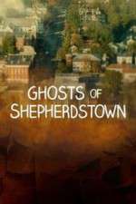 Watch Ghosts of Shepherdstown Watch123movies