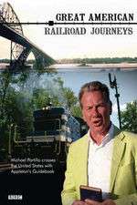 Watch Great American Railroad Journeys Watch123movies