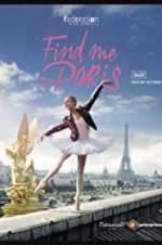 Watch Find Me in Paris Watch123movies