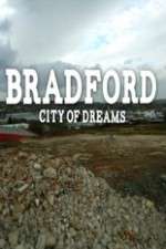 Watch Bradford: City of Dreams Watch123movies