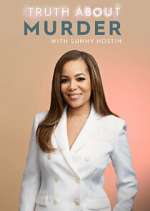 Watch Truth About Murder with Sunny Hostin Watch123movies