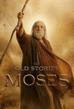 Watch The Old Stories: Moses Watch123movies