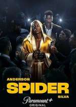 Watch Anderson Spider Silva Watch123movies
