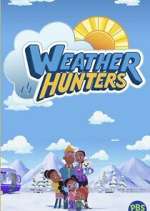 Watch Weather Hunters Watch123movies