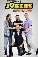 Watch Impractical Jokers: Inside Jokes Watch123movies