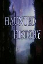 Watch Haunted History Watch123movies