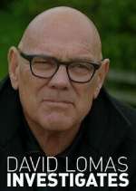 Watch David Lomas Investigates Watch123movies
