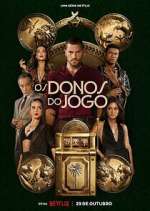Watch Os Donos do Jogo Watch123movies