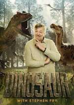 Watch Dinosaur with Stephen Fry Watch123movies