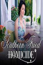 Watch Southern Fried Homicide Watch123movies