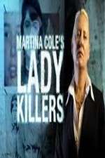 Watch Martina Cole's Lady Killers Watch123movies